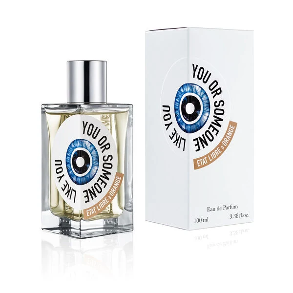 Etat Libre d'Orange You Or Someone Like You